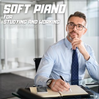 Soft Piano for Studying and Working