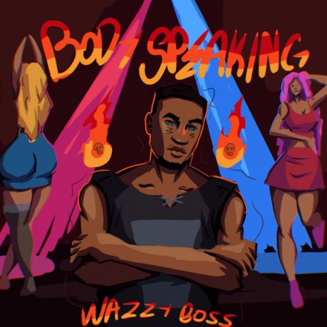 Body Speaking | Boomplay Music