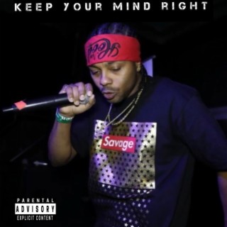 Keep your mind right