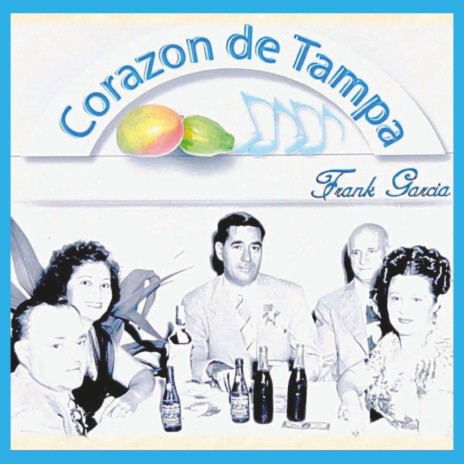 Corazon De Tampa | Boomplay Music