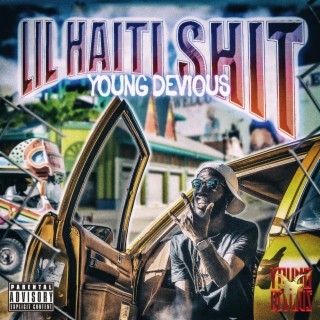 Lil Haiti Shit lyrics | Boomplay Music