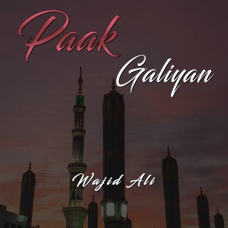 Paak Galiyan | Boomplay Music