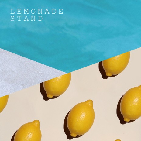 Lemonade Stand | Boomplay Music