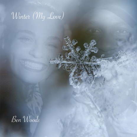 Winter (My Love) | Boomplay Music