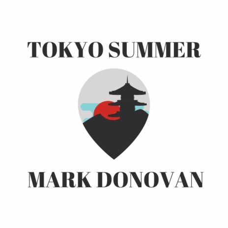 TOKYO SUMMER