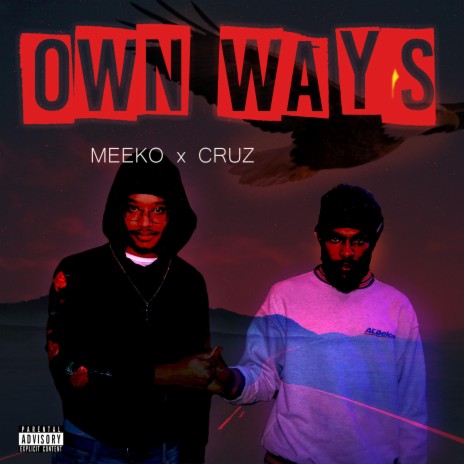 Own Ways ft. Cruzmd | Boomplay Music