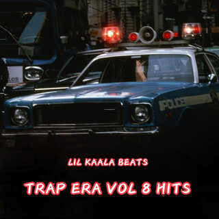 Trap Era Vol 8 Hits