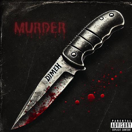 MURDER | Boomplay Music