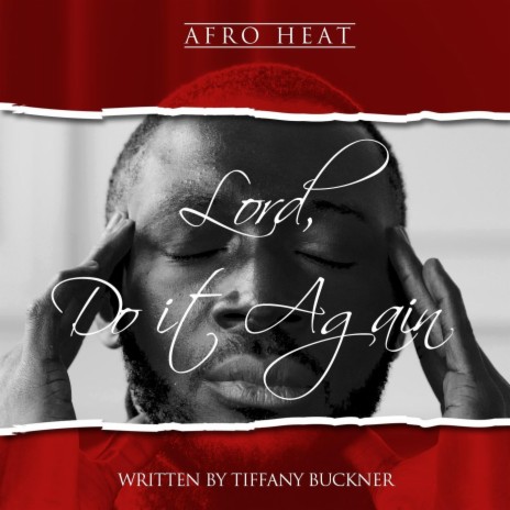 Lord, Do It Again (Afro Heat) | Boomplay Music