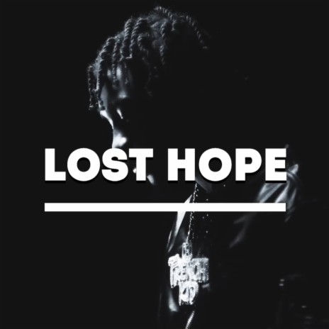 Lost Hope | Boomplay Music