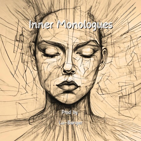 Inner Monologues | Boomplay Music