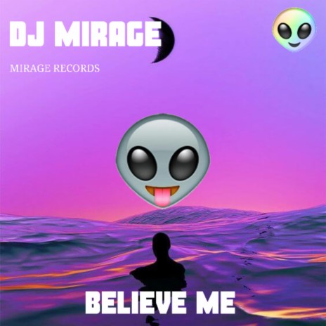 BELIEVE ME | Boomplay Music