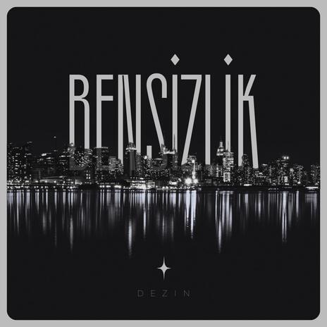 Bensizlik | Boomplay Music