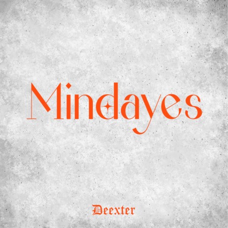 Mindayes | Boomplay Music