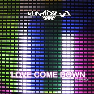 Love Come Down