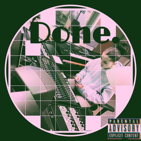 Done. ft. Nazzy | Boomplay Music