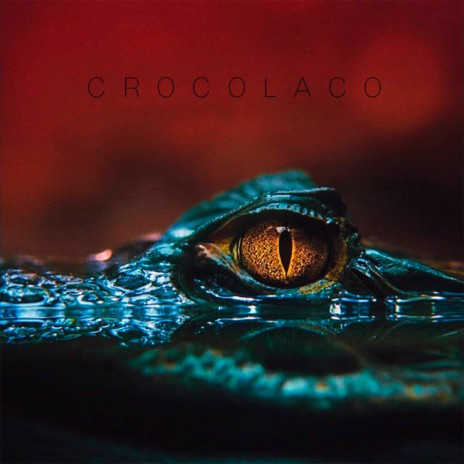 CROCOLACO | Boomplay Music