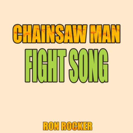 Chainsaw Man - Fight Song | Boomplay Music