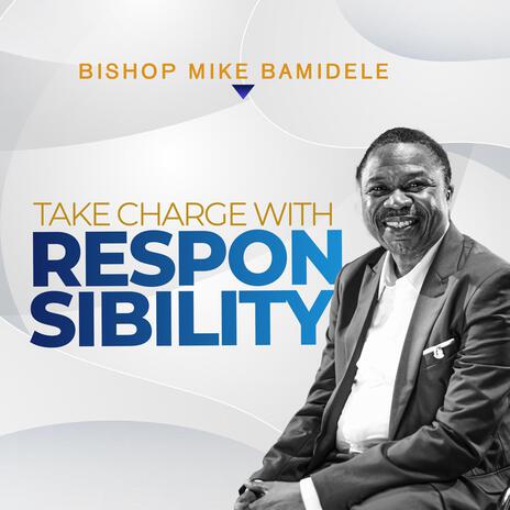 Take Charge with Responsibility | Boomplay Music