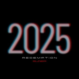 2025 redemption