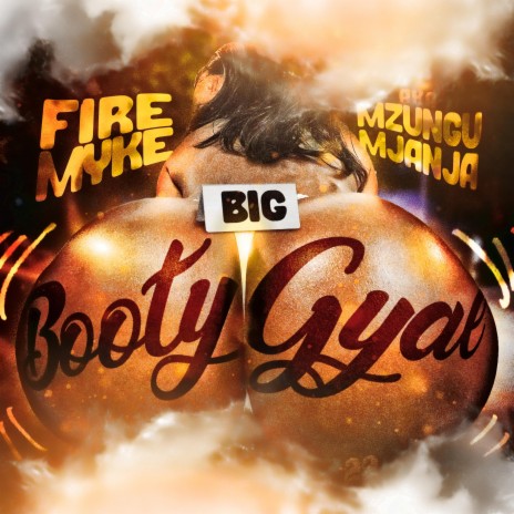 Big Booty Gyal | Boomplay Music