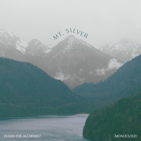 Mt. Silver ft. Monocloud