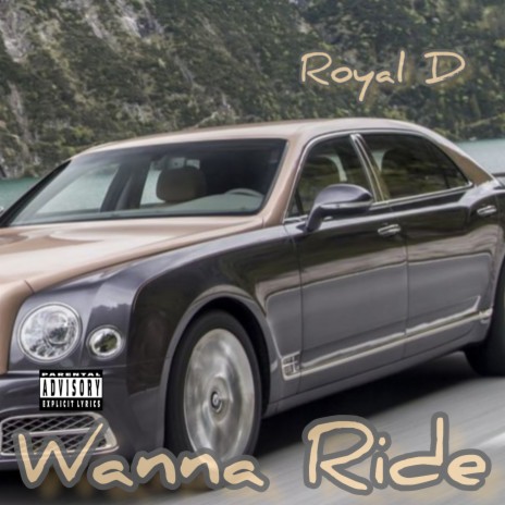 Wanna Ride | Boomplay Music