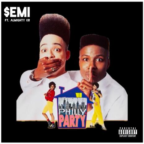 Philly Party ft. Semi | Boomplay Music