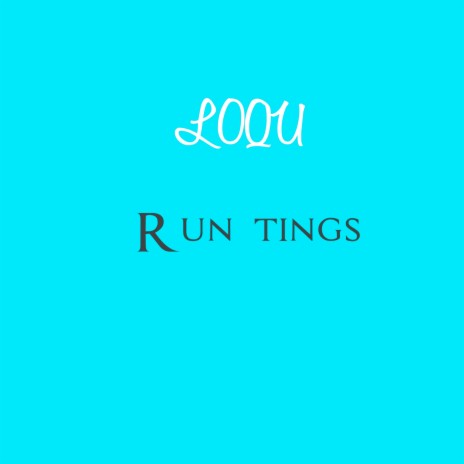 Run Tings | Boomplay Music
