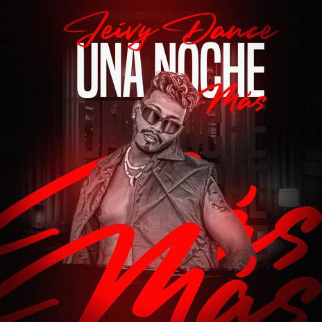 Una Noche Mas | Boomplay Music