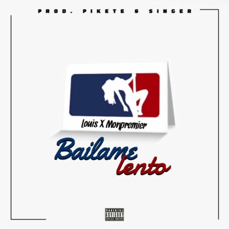 Báilame Lento (feat. Monpremier) | Boomplay Music