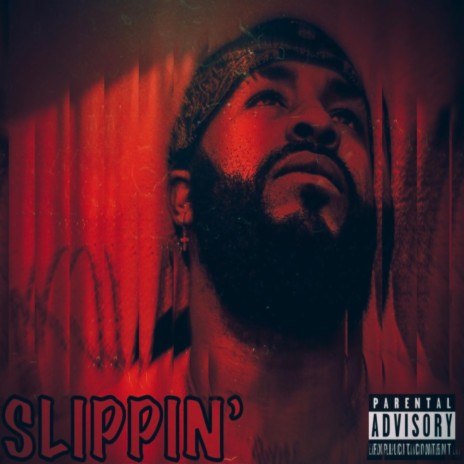 Slippin' | Boomplay Music