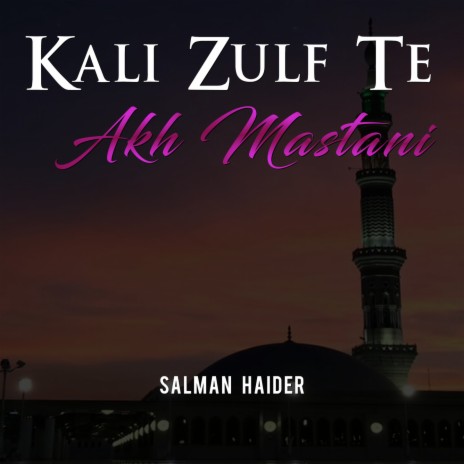 Kali Zulf Te Akh Mastani | Boomplay Music