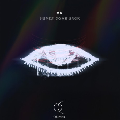 Never Come Back | Boomplay Music