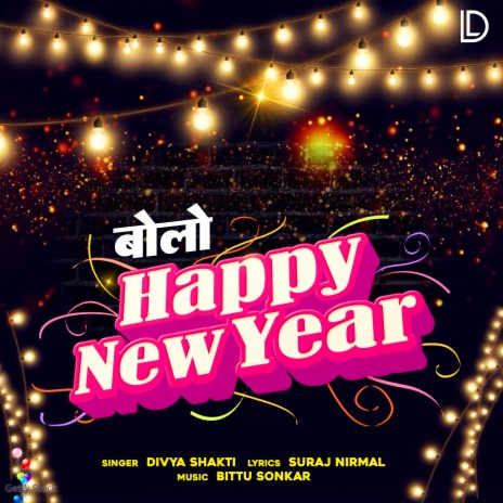 Bolo Happy New Year | Boomplay Music