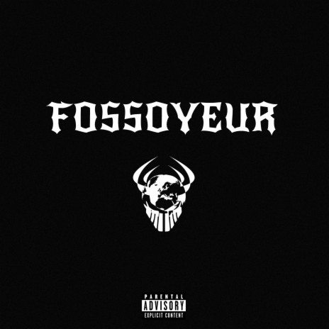 Fossoyeur | Boomplay Music