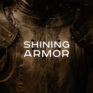 Shining Armor lyrics | Boomplay Music