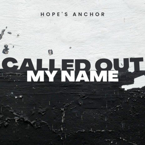 Called out My Name | Boomplay Music