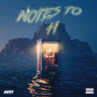 Notes To 11, Vol. 1