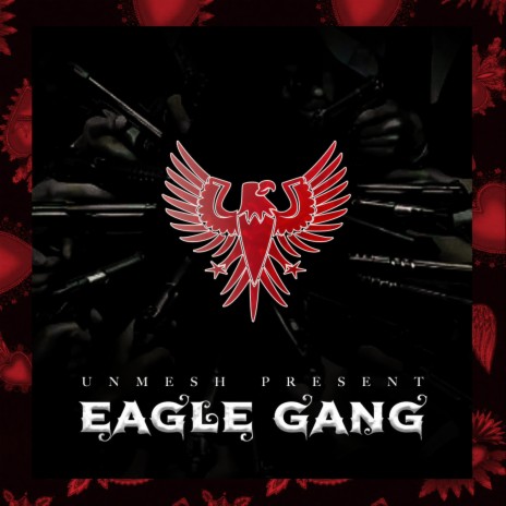 Eagle Gang | Boomplay Music