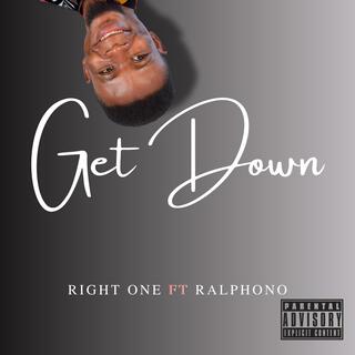 Get Down (feat. Ralphono)