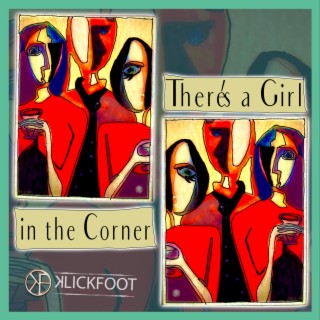 There's a Girl in the Corner (5.1 Audio) lyrics | Boomplay Music