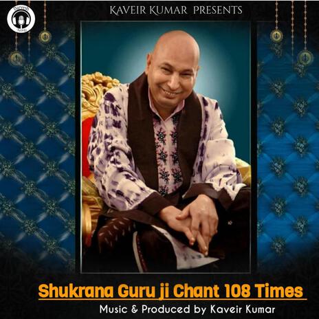 Shukrana Guru Ji Chant 108 Times