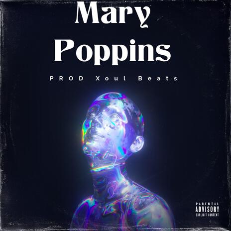 MARY POPPINS | Boomplay Music