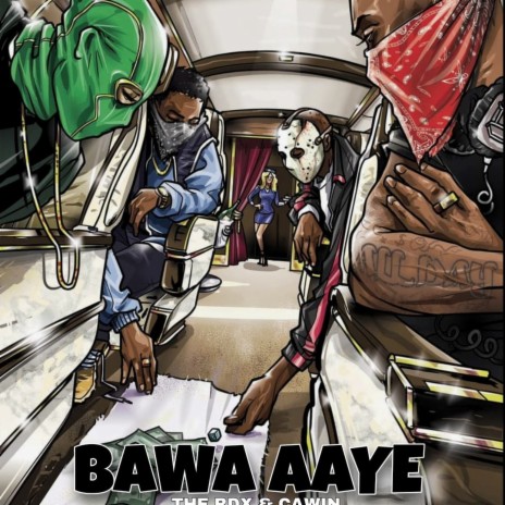 BAWA ft. CAWIN | Boomplay Music