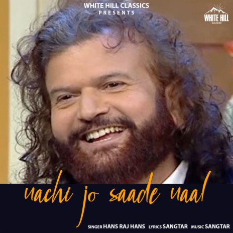 Nachi Jo Saade Naal | Boomplay Music