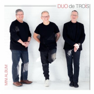 DUO de TROIS Luc Boivin, Michel Cyr, Norman Lachapelle