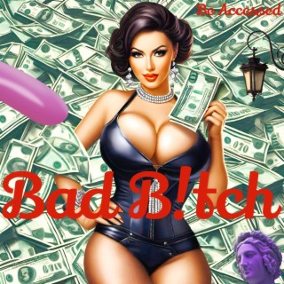 Bad Bitch lyrics | Boomplay Music