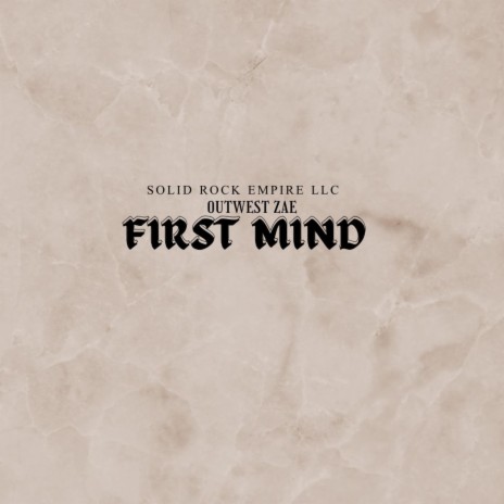 First Mind | Boomplay Music