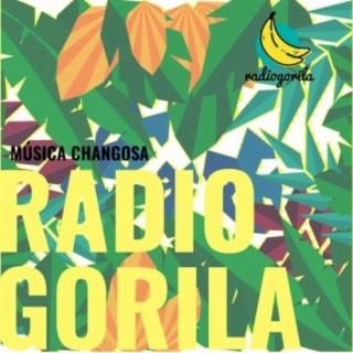 Radio Gorila - Música Changosa